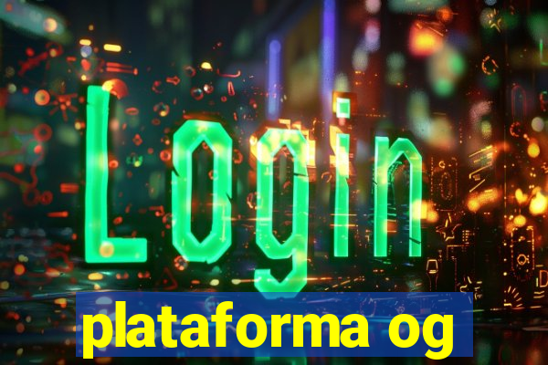 plataforma og